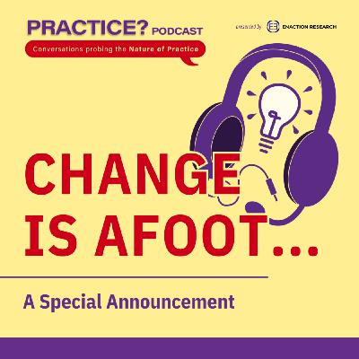 Episode 288: Change is Afoot