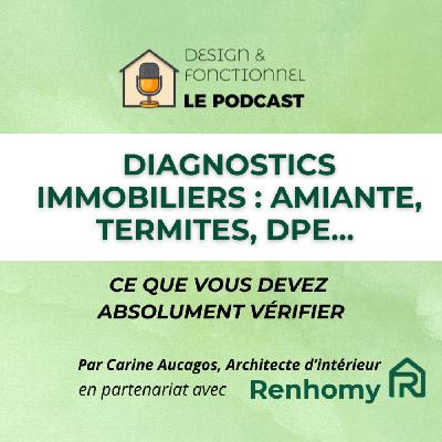 #12 - Diagnostics immobiliers : amiante, termites, DPE… ce que vous devez absolument vérifier #12 - Diagnostics immobiliers : amiante, termites, DPE… ce que vous devez absolument vérifier