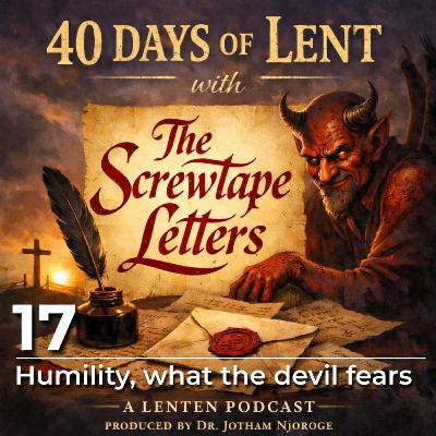 17: Humility, what the devil fears