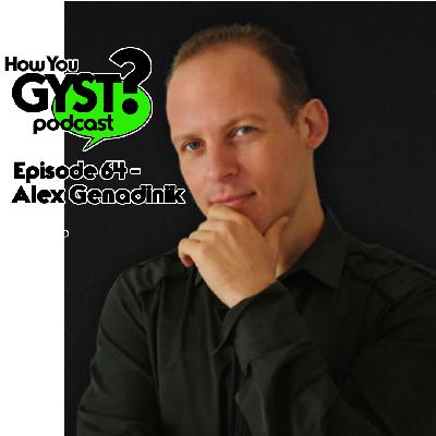 Episode 64 - Alex Genadinik (Business, Art, and Life)