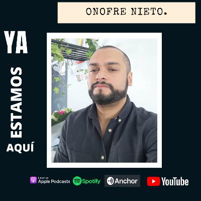 EP 13 - Onofre Nieto