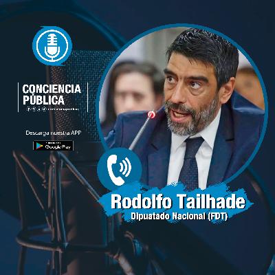 Rodolfo Tailhade, Diputado Nacional en #ConcienciaPublica, 19-09-2020