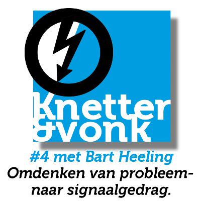 #4 Knetter & Vonk over omdenken, signaalgedrag en kansen voor alle klassen door speciaal onderwijs. Met Bart Heeling
