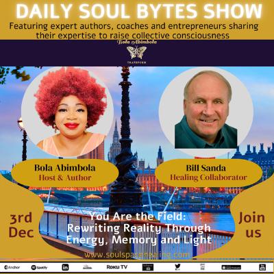 You Are the Field: Rewriting Reality Through Energy, Memory and Light w/ Bill Sanda You Are the Field: Rewriting Reality Through Energy, Memory and Light w/ Bill Sanda