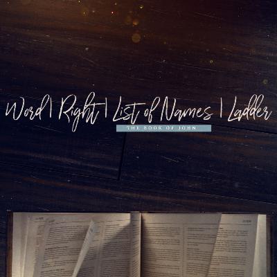 Word | Right | List of Names | Ladder