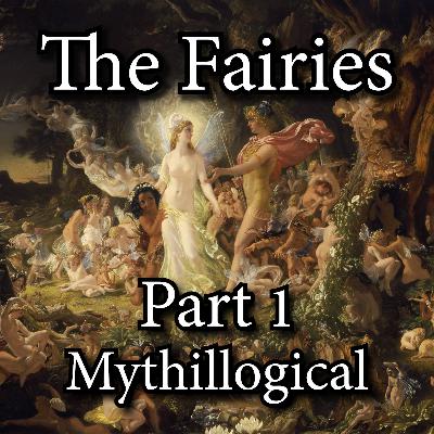The Fairies, Part 1