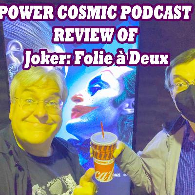 Episode 264: EP: 263 : JOKER 2 MOVIE REVIEW and then a talk of New Comic Books and more