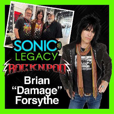 Rock N Pod 2025: Brian "Damage" Forsythe Interview with Sonic Legacy!