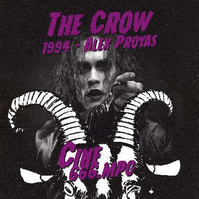 E62: The Crow (1994) - Alex Proyas
