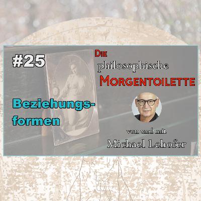 025 | Beziehungsformen