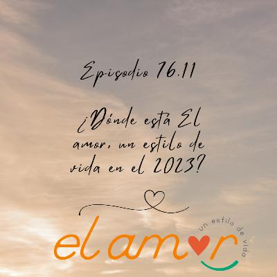 ¿Dónde está El amor, un estilo de vida en el 2023? ¿Dónde está El amor, un estilo de vida en el 2023?