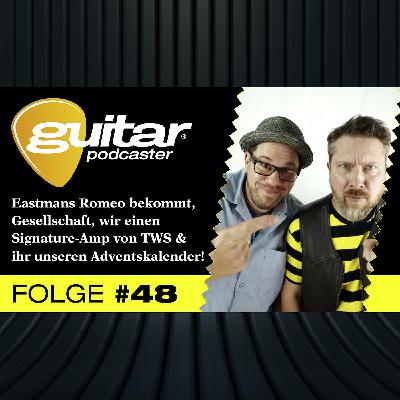 guitar Podcaster #48
