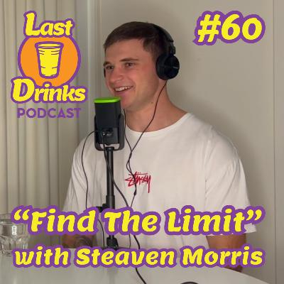 #60 - Steaven Morris - "Find The Limit" #60 - Steaven Morris - "Find The Limit"