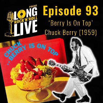 93. 'Berry Is On Top' - Chuck Berry (1959)