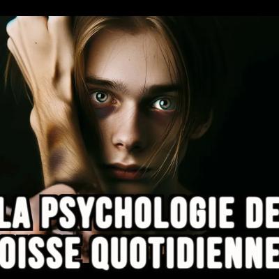 #8 Comment l'Anxiété modèle l'Homme Moderne #8 Comment l'Anxiété modèle l'Homme Moderne
