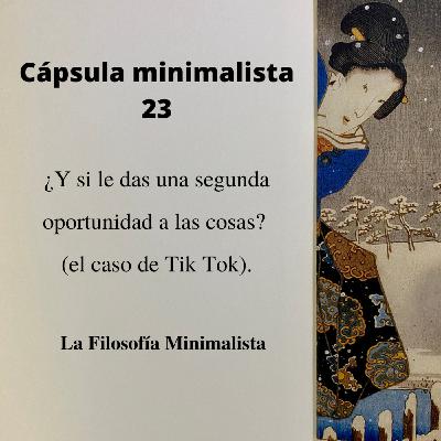 CM23 | Segundas oportunidades: Tik Tok.