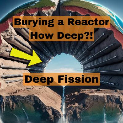065 Liz Muller, CEO of Deep Fission