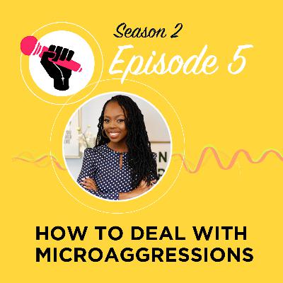 Silent Symptoms S2 E5: How To Deal With Microaggressions