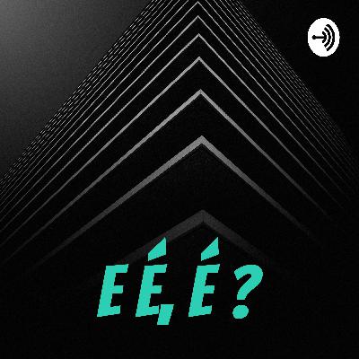 E É, É ? #07 - Joga as Carnes na Brasa E É, É ? #07 - Joga as Carnes na Brasa