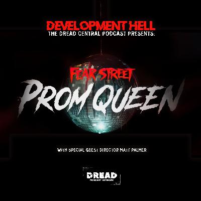 FEAR STREET: PROM QUEEN (with director Matt Palmer)