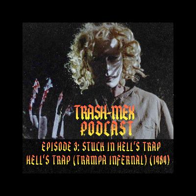 Stuck in Hell’s Trap (1989) w/ Mike Aguirre