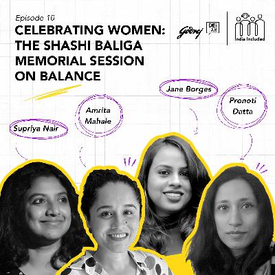 Celebrating Women: The Shashi Baliga Memorial Session ON BALANCE 9th March