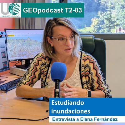 GeoPodcast 2x03. Estudiando inundaciones