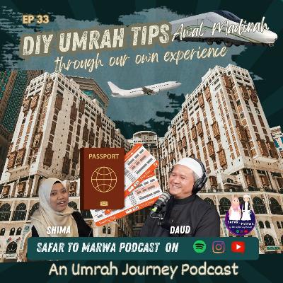 Ep 33:Our DIY Umrah, Flights to Hotel bookings Awal Madinah