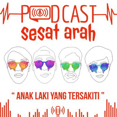EPISODE 1 : ANAK LAKI YANG TERSAKITI
