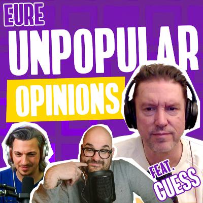 WQF 146.5 | Eure unpopuläre Meinungen mit Guess WQF 146.5 | Eure unpopuläre Meinungen mit Guess