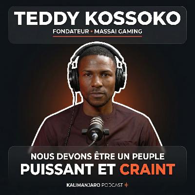 #368 TEDDY KOSSOKO (FORBES 30U30) : LES SECRETS POUR BÂTIR UNE PUISSANCE ÉCONOMIQUE AFRICAINE #368 TEDDY KOSSOKO (FORBES 30U30) : LES SECRETS POUR BÂTIR UNE PUISSANCE ÉCONOMIQUE AFRICAINE