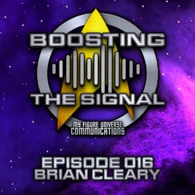 Boosting The Signal Episode 016: Brian Cleary Boosting The Signal Episode 016: Brian Cleary