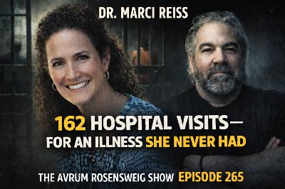 162 Hospital Visits for a Misdiagnosed Illness: Dr. Marci Reiss (Audio) 162 Hospital Visits for a Misdiagnosed Illness: Dr. Marci Reiss (Audio)