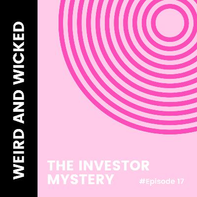 TRUE CRIME: The Investor Mystery