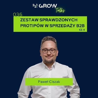 036 Zestaw sprawdzonych protipów w sprzedaży B2B - cz. 2