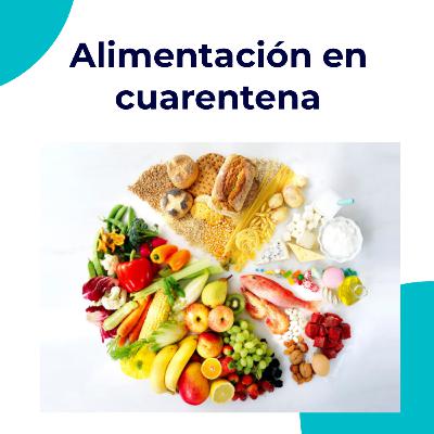 Alimentación en cuarentena