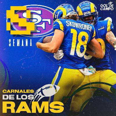 43 - La revancha vs 49ers en semana 8 y el estado del roster de los RAMS