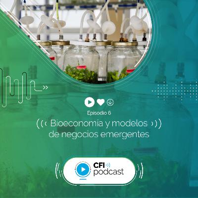 Bioeconomía y modelos de negocios emergentes