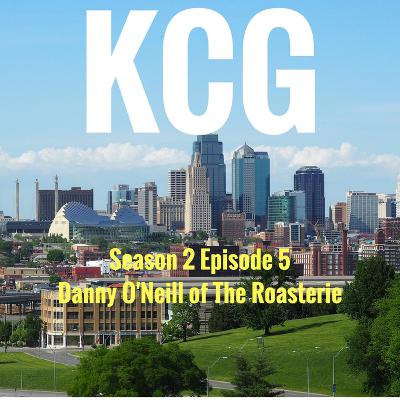 KC Greats | Season 2, Ep. 5 | Danny O'Neill of The Roasterie
