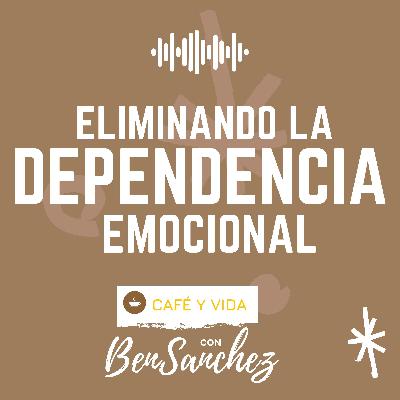 Eliminando la Dependencia Emocional Eliminando la Dependencia Emocional
