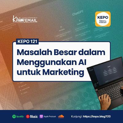 Masalah Besar dalam Menggunakan AI untuk Marketing - Ep. #121 Masalah Besar dalam Menggunakan AI untuk Marketing - Ep. #121