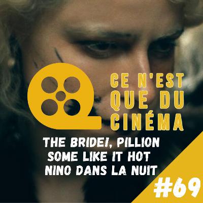 🔒 THE BRIDE!, PILLION, NINO DANS LA NUIT & SOME LIKE IT HOT 🔒 THE BRIDE!, PILLION, NINO DANS LA NUIT & SOME LIKE IT HOT