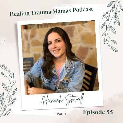 Ep. 55 Processing unmet expectations in Birth (Part 1)