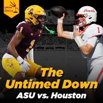 The Untimed Down: ASU vs. Houston The Untimed Down: ASU vs. Houston