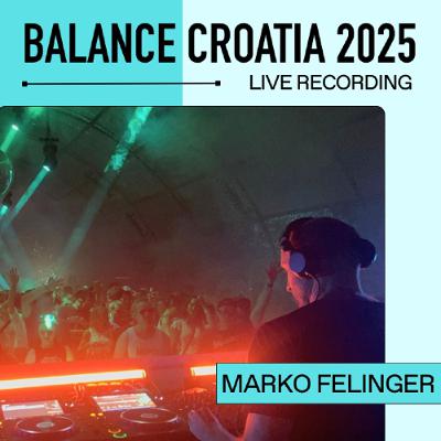 Live From Balance Croatia 2025: Marko Felinger
