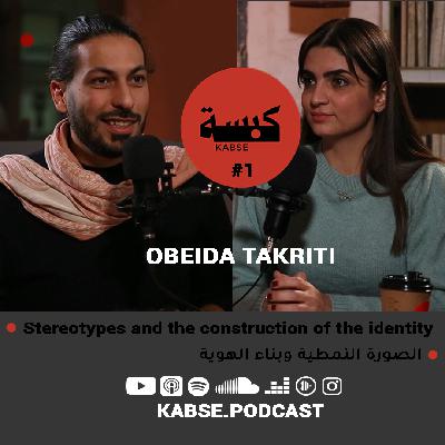 KABSE #1: OBEIDA TEKRITI طرابلس والصورة النمطية Tripoli and Its Stereotypes KABSE #1: OBEIDA TEKRITI طرابلس والصورة النمطية Tripoli and Its Stereotypes