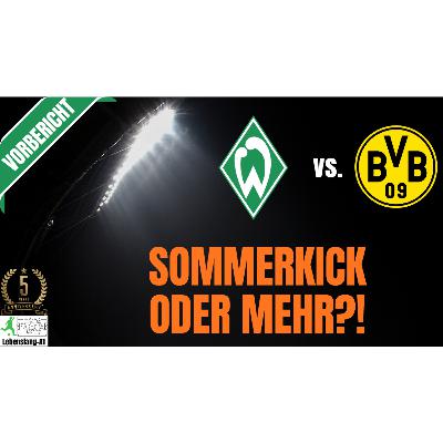 ⚽ Werder Bremen - News & Aktuelles 14.05.2026 | Vorschau | Werder vs. Dortmund | 34. Spieltag