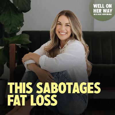 148. 3 Mistakes That Quietly Sabotage Your Fat Loss Every January | REAL RESULTS RESET