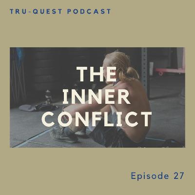 The Inner Conflict The Inner Conflict