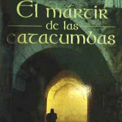 El Mártir De Las Catacumbas Episodio 15